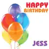 Happy Birthday Jess (Single) song lyrics
