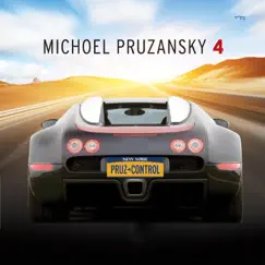 Michoel Pruzansky 4: Pruzcontrol by Michoel Pruzansky album reviews, ratings, credits