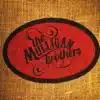 The Mulligan Brothers album lyrics, reviews, download