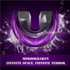 Infinite Space. Infinity Terror - Single by Mordokraken album reviews, ratings, credits