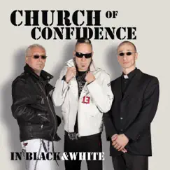 In Black & White by Church of Confidence album reviews, ratings, credits
