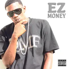 We Get It (feat. Fame, Young Chris & Jokaman) - Single by EZ Money album reviews, ratings, credits