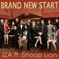 Brand New Start (feat. Snoop Lion) - Single by IZA album reviews, ratings, credits