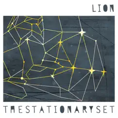 Lion - EP by The Stationary Set album reviews, ratings, credits