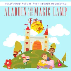 Aladdin and His Magic Lamp (with Studio Orchestra) [Part 1] Song Lyrics