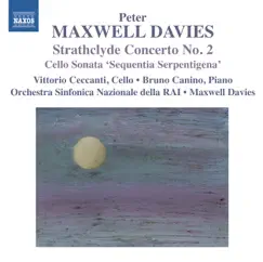 Maxwell Davies: Strathclyde Concerto No. 2 by Vittorio Ceccanti, Italian Radio Symphony Orchestra, Sir Peter Maxwell Davies & Bruno Canino album reviews, ratings, credits