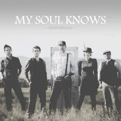 My Soul Knows - Single by Zimmerman album reviews, ratings, credits
