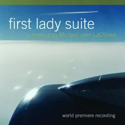 First Lady Suite (World Premiere Recording) by Various Artists album reviews, ratings, credits