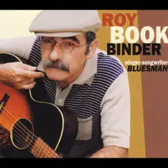 Singer-Songwriter Bluesman by Roy Book Binder album reviews, ratings, credits