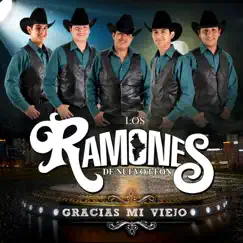 Gracias Mi Viejo - Single by Los Ramones De Nuevo Leon album reviews, ratings, credits