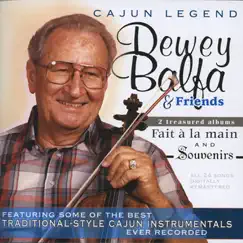 Fait à la main / Souvenirs by Dewey Balfa album reviews, ratings, credits