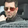 Unfinished Business - Single album lyrics, reviews, download