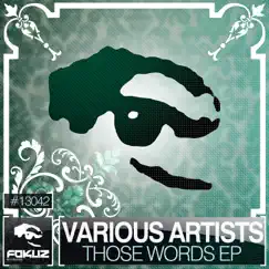 Those Words - EP (feat. Wednesday Amelia) - Single by Soligen, Type2, Tobax & Technicolour album reviews, ratings, credits