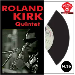 Roland Kirk Quintet Live (feat. Kenneth Rogers, Donald Smith, Henry Petterson & John Goldsmith) by Roland Kirk album reviews, ratings, credits