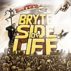 Bryte Side of Life Song Lyrics