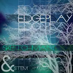 Sketchman - EP by Edgeplay album reviews, ratings, credits