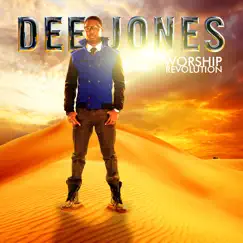 Worship Revolution by Dee Jones album reviews, ratings, credits