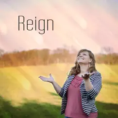 Reign by Hannah album reviews, ratings, credits