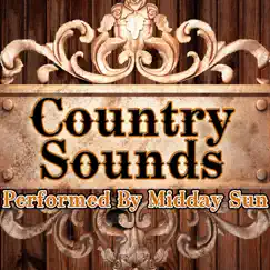 Country Sounds by Midday Sun album reviews, ratings, credits