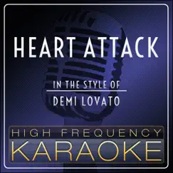 Heart Attack (Karaoke Version) Song Lyrics