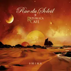 Shine by Rue du Soleil album reviews, ratings, credits