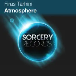 Atmosphere - Single by Firas Tarhini album reviews, ratings, credits