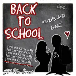 Back to School - Single by Jp the Great album reviews, ratings, credits