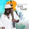 This Time - Single album lyrics, reviews, download