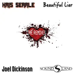 Beautiful Liar (The Remixes) [Official Remixes] - Single by Kris Searle album reviews, ratings, credits