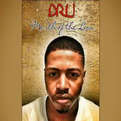 Mouth of the Lion - Single by Dru album reviews, ratings, credits