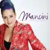 Mancini (feat. Geoff Hughes, Tom Lee & Ronny Ferella) album lyrics, reviews, download