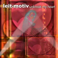 Unbreak My Heart (Factory Team Mix) Song Lyrics