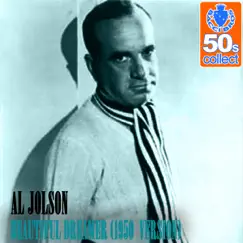 Beautiful Dreamer (Remastered) [1950 Version] - Single by Al Jolson album reviews, ratings, credits