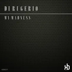 My Madness by Di Rugerio album reviews, ratings, credits