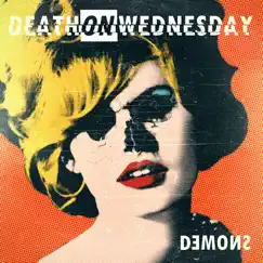 Demons - Single by Death on Wednesday album reviews, ratings, credits