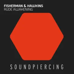 Rude Awakening - Single by Fisherman & Hawkins album reviews, ratings, credits
