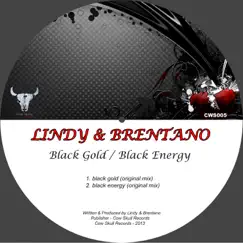 Black Gold / Black Energy - Single by Lindy & Brentano album reviews, ratings, credits