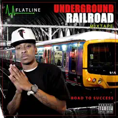 Underground Railroad (Special Edition) by Flatline album reviews, ratings, credits