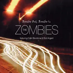 Breathe Out, Breathe In (feat. Colin Blunstone & Rod Argent) by The Zombies album reviews, ratings, credits