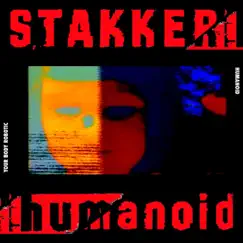 Stakker Humanoid (Punx Soundcheck Mix) Song Lyrics
