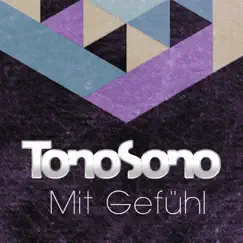 Mit Gefühl - Single by Tonosono album reviews, ratings, credits