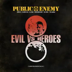 Evil Vs Heroes by Public Enemy album reviews, ratings, credits