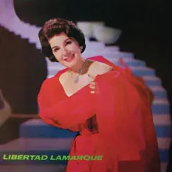 Libertad Lamarque by Libertad Lamarque album reviews, ratings, credits