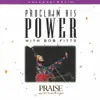 Proclaim His Power album lyrics, reviews, download