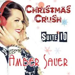 Christmas Crush (feat. Amber Sauer) Song Lyrics