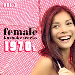 Female Karaoke Tracks 1970's, Vol. 3 by Ameritz Countdown Karaoke album reviews, ratings, credits