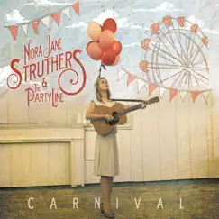 Carnival by Nora Jane Struthers album reviews, ratings, credits