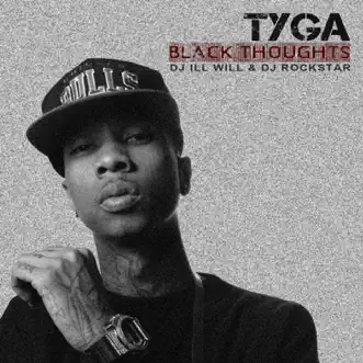 Black Thoughts by Tyga album download
