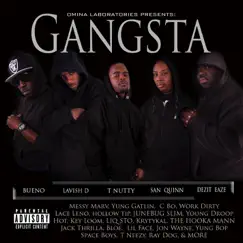 Omina Laboratories Presents: Gangsta by Bueno, C.M.L., T-Nutty, San Quinn & Dezit Eaze album reviews, ratings, credits