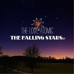 The Falling Stars - EP by The Love Atomic album reviews, ratings, credits